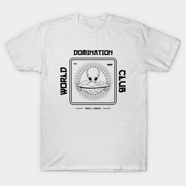 World Domination Club T-Shirt by Phillie717